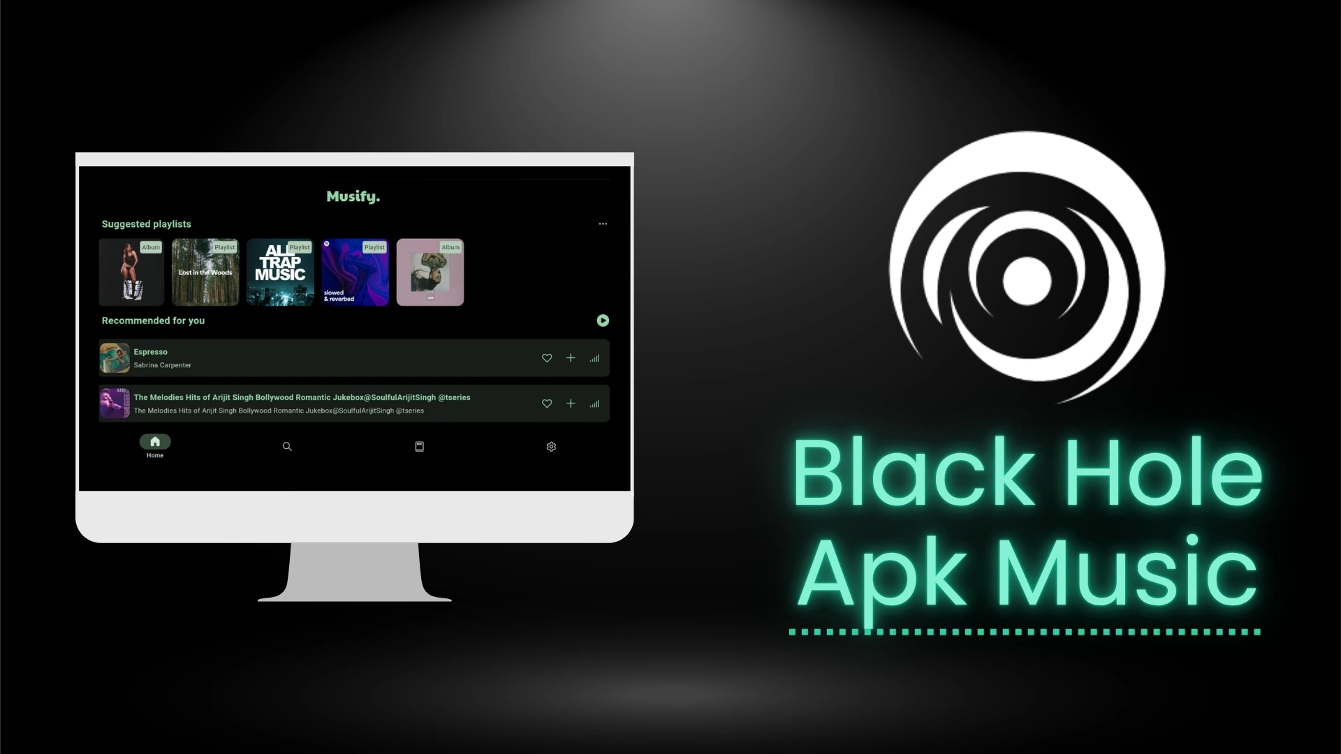 Black Hole Apk Music Android Tv
